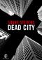 [Dreg City 01] • Dead City